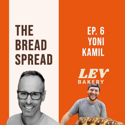 Lev Bakery with Yoni Kamil