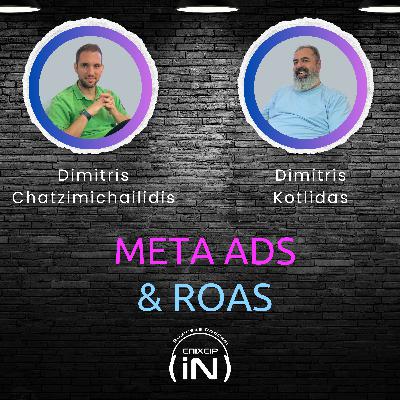 Meta Ads & ROAS: Η Αλήθεια για τις Διαφημίσεις και την Κερδοφορία των E-shops ft. Dimitris Kotlidas