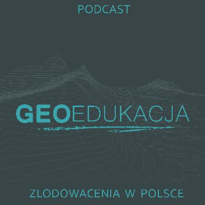 Zlodowacenia w Polsce (klasa 7SP)