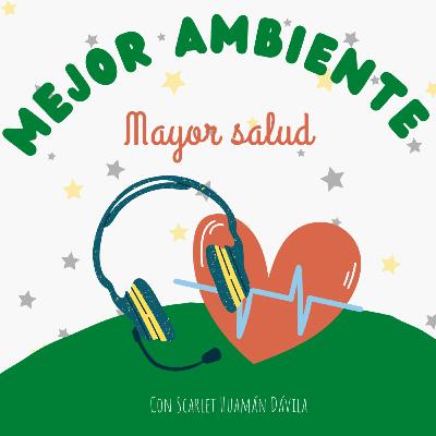 MEJOR AMBIENTE 🏞️ MAYOR SALUD ❤️
