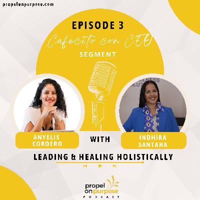 E3 Leading & Healing Holistically