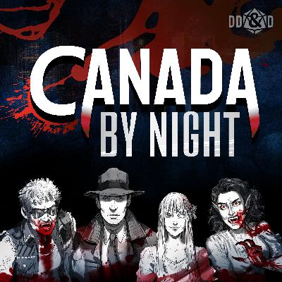 Canada By Night - 1.02 - The Situation