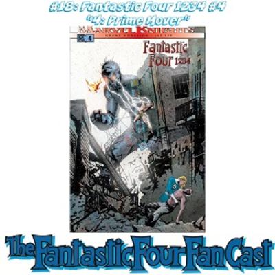 #18: Fantastic Four 1 2 3 4 #4 "4: Prime Mover" #18: Fantastic Four 1 2 3 4 #4 "4: Prime Mover"