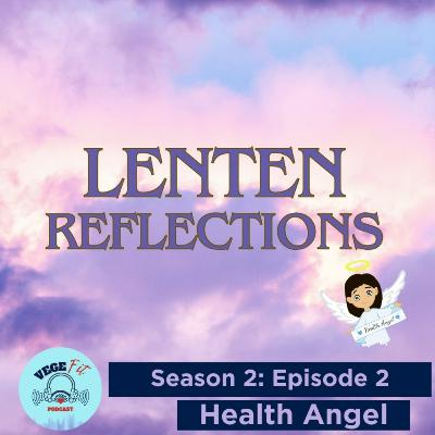 LENTEN REFLECTIONS