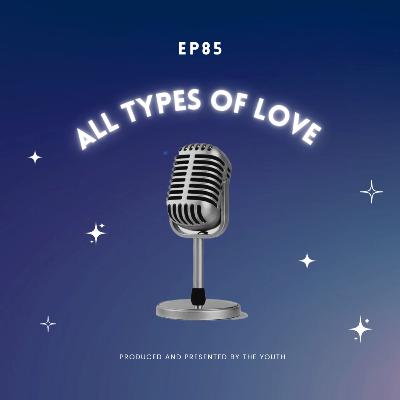 All Types of Love All Types of Love