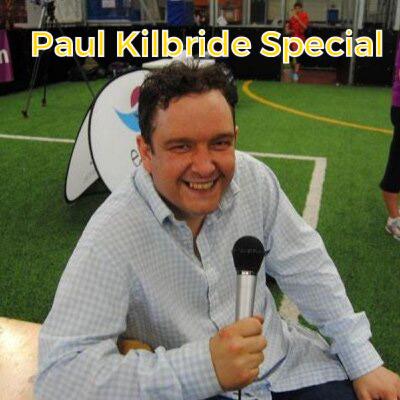 Paul Kilbride Special Paul Kilbride Special