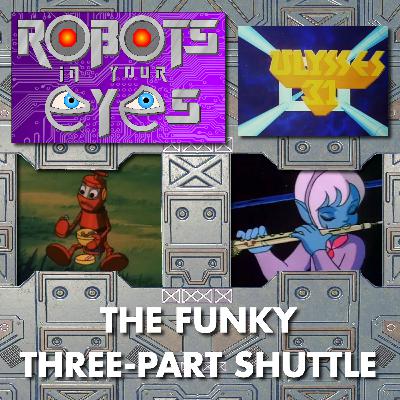 Ulysses 31 - The Funky Three-Part Shuttle