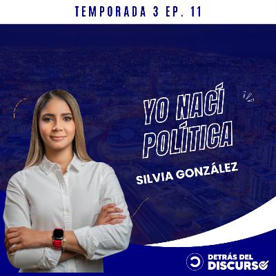 “EL PRSC NO ES UN PARTIDO VISAGRA" - SILVIA GONZÁLEZ