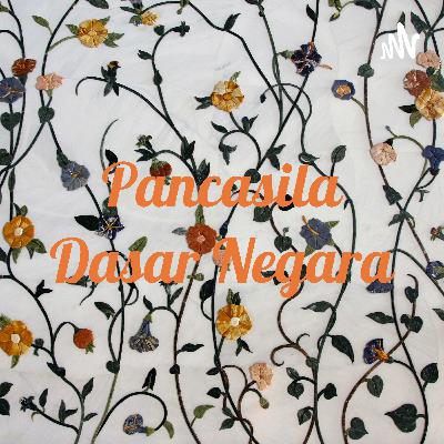 Pancasila Dasar Negara