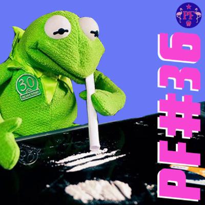 PF_ PROGRAMA #36_Especial La Droga