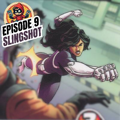 Sidekicked: A Marvel Champions Podcast - Episode 9 Slingshot