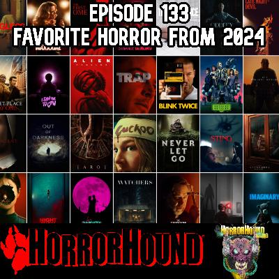 HorrorHound Radio Episode 133: Favorite Horror from 2024