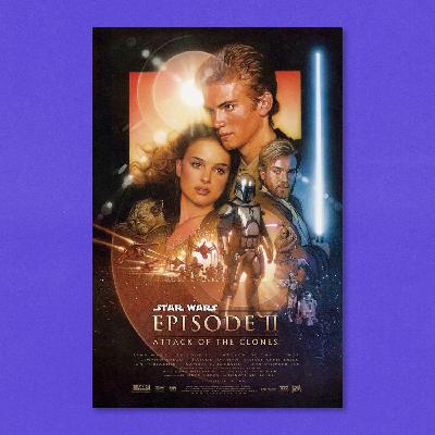 Star Wars: Episode II - Attack of the Clones with Miguel Silva and Pedro Silva