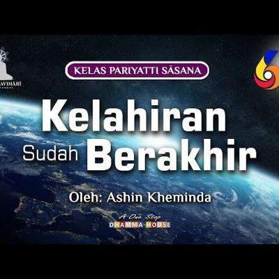 Ashin Kheminda - Diskursus tentang Ajaran yang Absolut (2) -- Apannakasutta, MN 60