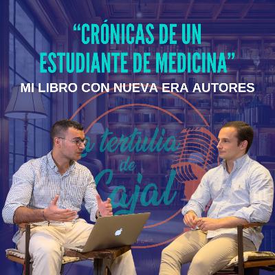 #38 “Crónicas de un estudiante de Medicina” con Jaime Blanco - Mediquea
