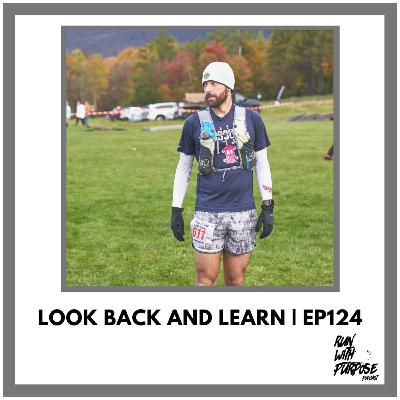 Look Back and Learn | ep124