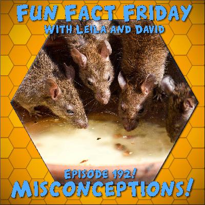 Episode 192 - Misconceptions! Episode 192 - Misconceptions!