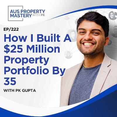 How I Built A $25 Million Property Portfolio By 35