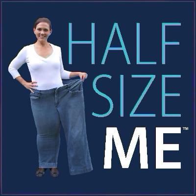 Half Size Me - Episode 686