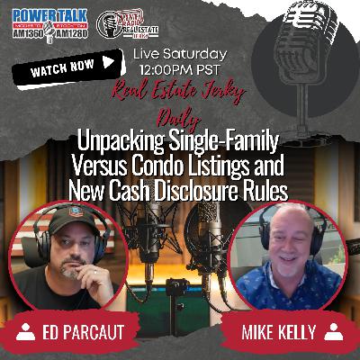 Unpacking Single-Family Versus Condo Listings and New Cash Disclosure Rules Unpacking Single-Family Versus Condo Listings and New Cash Disclosure Rules