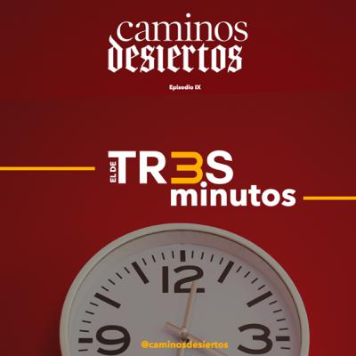 El de Tr3s minutos El de Tr3s minutos