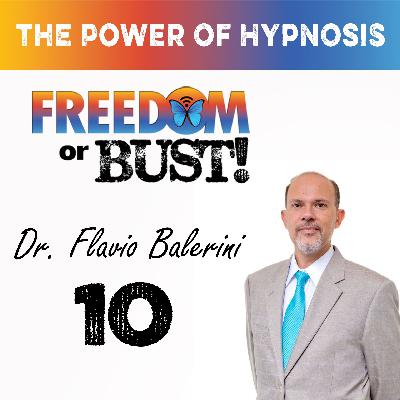 Episode 10: Unleash the Power of the Mind with Hypnosis