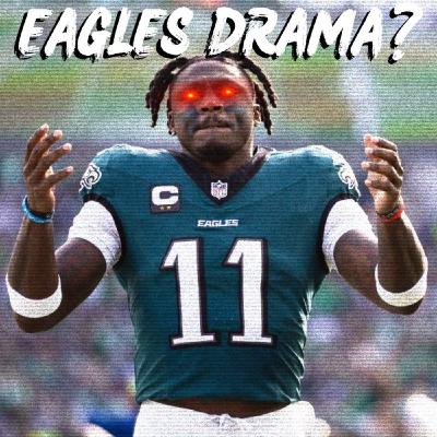 EAGLES DRAMA? - Ep 93
