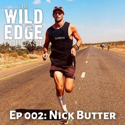 002: Nick Butter - Running the World 002: Nick Butter - Running the World