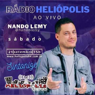 NANDO LEMY NO ALÔ,PESSOAS! RÁDIO HELIÓPOLIS 87,5 FM SP