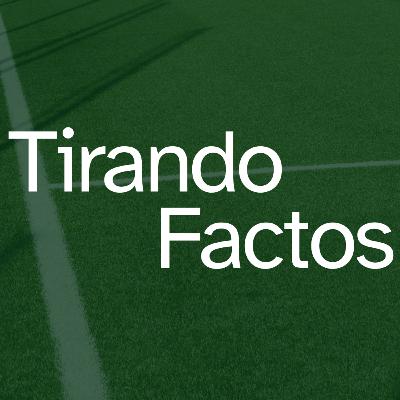 Tirando Factos