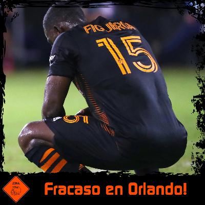 Fracaso En Orlando! | Houston Dynamo