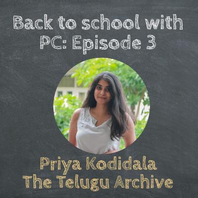 Ep3: Reviving Indian Literature, Languages and Art with Priya Kodidala