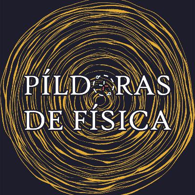 EP 008 El Lagrangiano es la navaja suiza de la Física