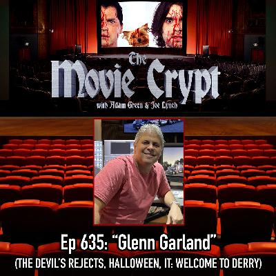Ep 635: Glenn Garland