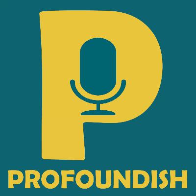Answering Your Dating Questions | Profoundish Ep. 75