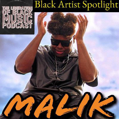 Black Artist Spotlight: Malik 🎵 Black Artist Spotlight: Malik 🎵