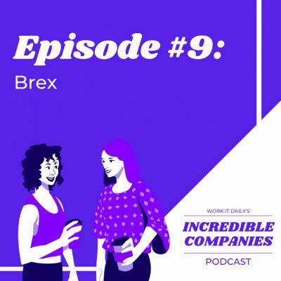 Episode #9: Brex