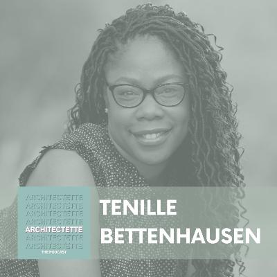 (Replay) 006: Tenille Bettenhausen: Soft Skills and Unexpected Career Twists