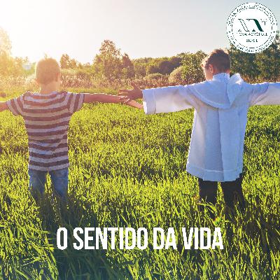 O Sentido da Vida