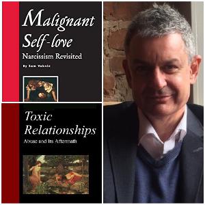 Exploring Narcissism with Dr. Sam Vaknin Exploring Narcissism with Dr. Sam Vaknin