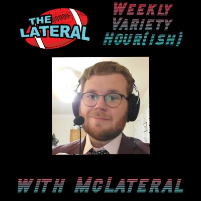 The Lateral Weekly Variety Hour(ish): Angelo & Bob Harris (5/13/21)