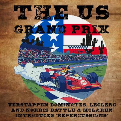 United States GP: Verstappen dominates, Leclerc and Norris battle for P2, McLaren introduces ‘repercussions’ for drivers