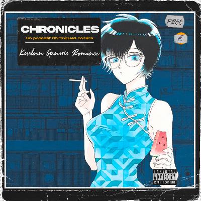 Chronicles Kowloon Generic Romance