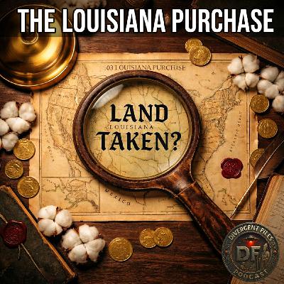 The Louisiana Purchase Was Legal — The Consequences Weren’t The Louisiana Purchase Was Legal — The Consequences Weren’t