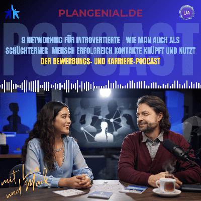 9 Networking für Introvertierte – wie man auch als schüchterner Mensch erfolgreich Kontakte knüpft und nutzt