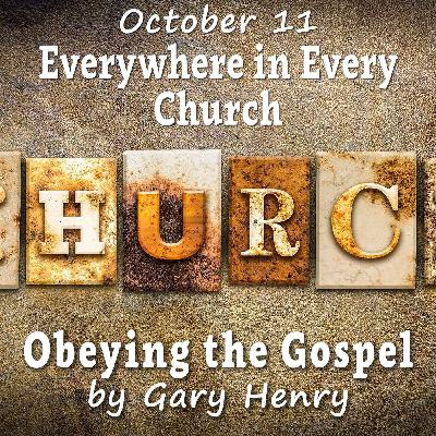 Everywhere in Every Church (October 11) Everywhere in Every Church (October 11)