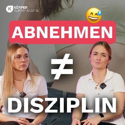 #241 Warum Disziplin beim Abnehmen NICHT das Problem ist (und wie du 2026 deine Ziele erreichst)!