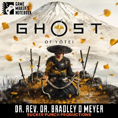 The Audio Experience of Ghost of Yotei with Rev. Dr. Bradley D. Meyer