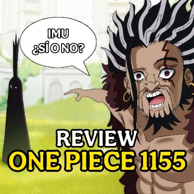 #184 - "¿XEBEC MÁS FUERTE QUE ROGER?" | REVIEW ONE PIECE 1155 | Conexión Levely