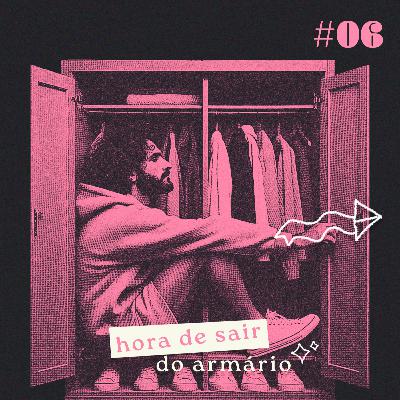 hora de sair do armário hora de sair do armário